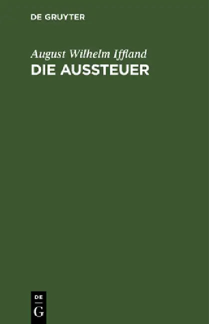 Buy Die Aussteuer (English, August Wilhelm Iffland) — BookShops.in