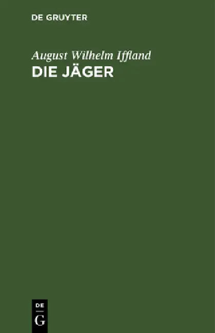 Buy Die Jäger (English, August Wilhelm Iffland) — BookShops.in