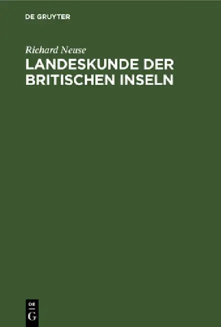 Buy Landeskunde Der Britischen Inseln (English, Richard Neuse) — BookShops.in
