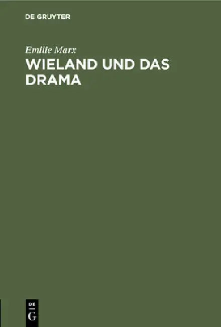 Buy Wieland und das Drama (English, Emilie Marx) — BookShops.in