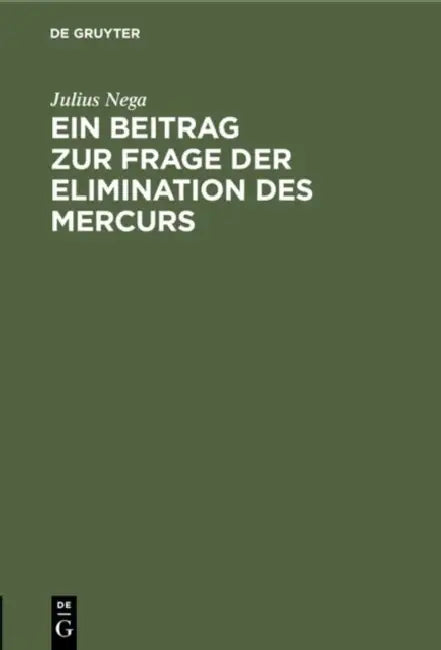 Buy Ein Beitrag Zur Frage Der Elimination Des Mercurs (English, Julius Nega) — BookShops.in