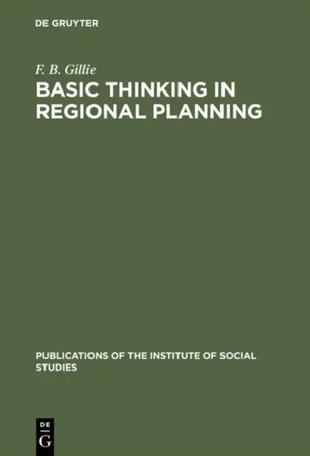 Buy Basic Thinking in Regional Planning (English, F. B. Gillie) — BookShops.in