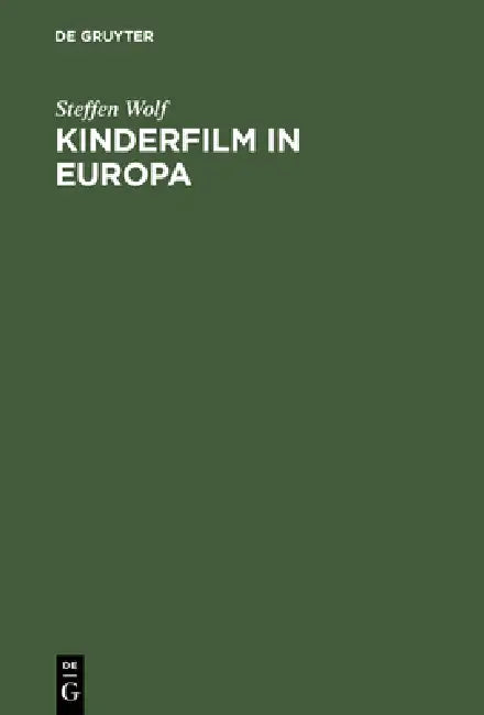 Buy Kinderfilm in Europa (English, Steffen Wolf | Alfons Silbermann) — BookShops.in
