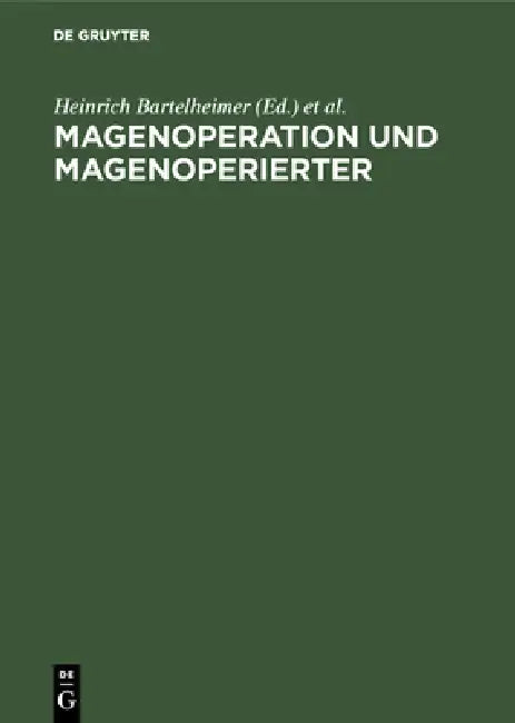 Buy Magenoperation und Magenoperierter (English, Heinrich Bartelheimer | Hans-Joachim Maurer) — BookShops.in