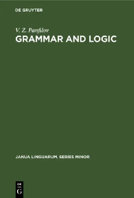 Buy Grammar and logic (English, V. Z. Panfilov) — BookShops.in