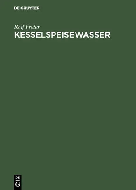 Buy Kesselspeisewasser (English, Rolf Freier) — BookShops.in