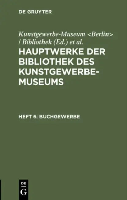 Buy Buchgewerbe (English, Kunstgewerbe-Museum | Königliche Museen) — BookShops.in