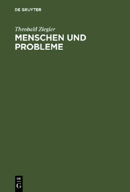 Buy Menschen und Probleme (English, Theobald Ziegler) — BookShops.in