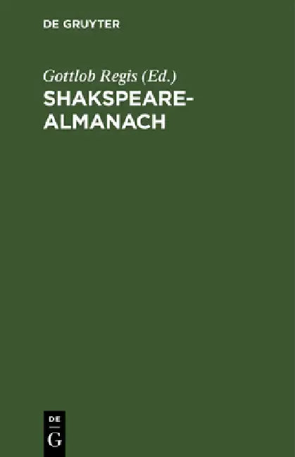 Buy Shakspeare-Almanach (English, Gottlob Regis) — BookShops.in