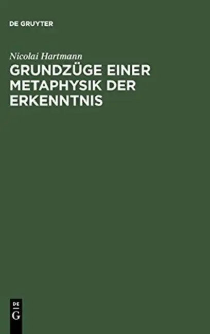 Buy Grundzüge Einer Metaphysik Der Erkenntnis (English, Nicolai Hartmann) — BookShops.in