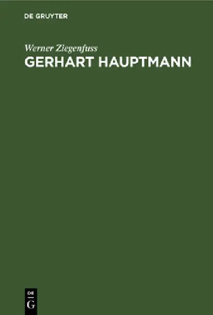 Buy Gerhart Hauptmann (English, Werner Ziegenfuss) — BookShops.in