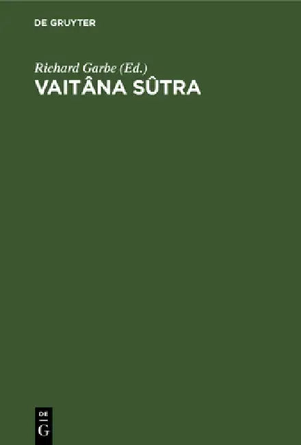 Buy Vaitâna Sûtra (English, Richard Garbe) — BookShops.in