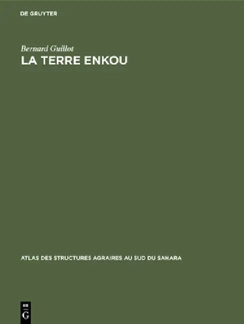 Buy La terre Enkou (English, Bernard Guillot) — BookShops.in