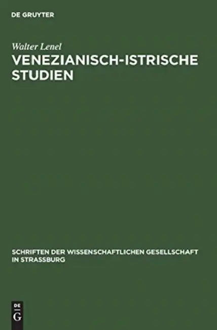 Buy Venezianisch-Istrische Studien (English, Walter Lenel) β BookShops.in
