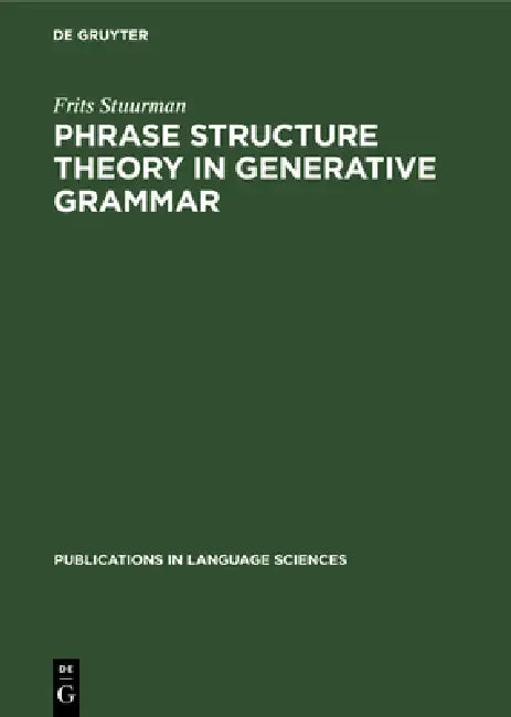 Buy Phrase Structure Theory in Generative Grammar (English, Frits Stuurman) — BookShops.in