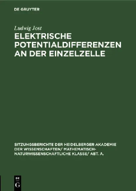 Buy Elektrische Potentialdifferenzen an Der Einzelzelle (English, Ludwig Jost) — BookShops.in
