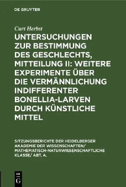 Buy Untersuchungen Zur Bestimmung Des Geschlechts, Mitteilung II (English, Curt Herbst) — BookShops.in