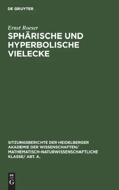Buy Sphärische Und Hyperbolische Vielecke (English, Ernst Roeser) — BookShops.in