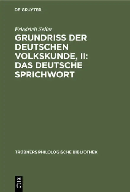 Buy Grundriss der deutschen Volkskunde, II (English, Friedrich Seiler) — BookShops.in