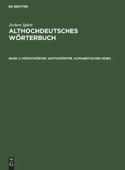 Buy Präfixwörter. Suffixwörter. Alphabetischer Index (English, Jochen Splett) — BookShops.in