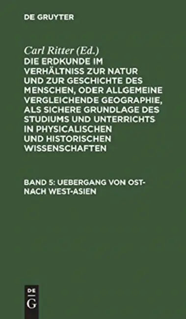 Buy Uebergang von Ost- nach West-Asien (English, Carl Ritter) — BookShops.in