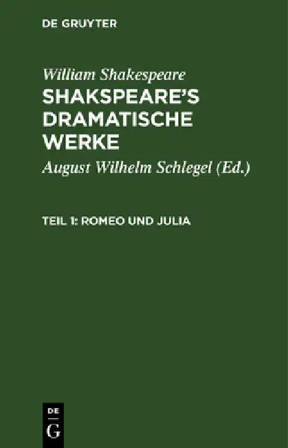 Buy Romeo und Julia (English, August Wilhelm Schlegel | Ludwig Tieck | William Shakespeare) — BookShops.in