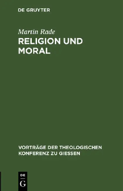 Buy Religion Und Moral (English, Martin Rade) — BookShops.in