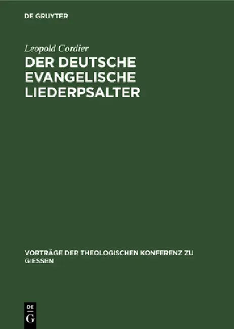 Buy Der Deutsche Evangelische Liederpsalter (English, Leopold Cordier) — BookShops.in