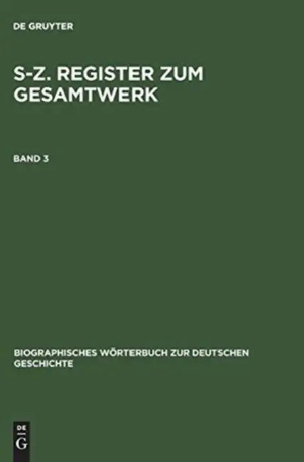 Buy S-Z. Register Zum Gesamtwerk (English, Günther Franz | Karl Bosl | Hanns Hubert Hofmann) — BookShops.in