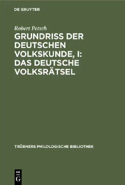 Buy Grundriß der deutschen Volkskunde, I (English, Robert Petsch) — BookShops.in