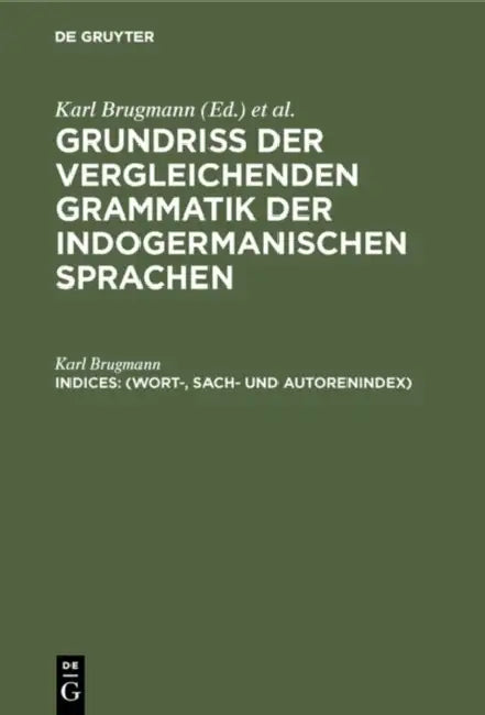 Buy (Wort-, Sach- Und Autorenindex) (English, Karl Brugmann) — BookShops.in
