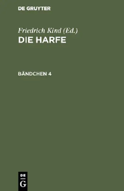 Buy Die Harfe. Bändchen 4 (English, Friedrich Kind) — BookShops.in