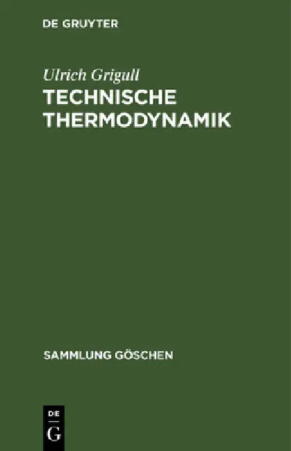 Buy Technische Thermodynamik (English, Ulrich Grigull) — BookShops.in