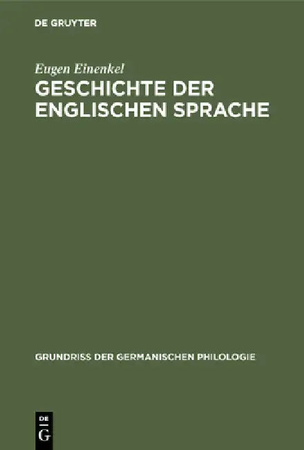 Buy Geschichte der Englischen Sprache (English, Eugen Einenkel) — BookShops.in