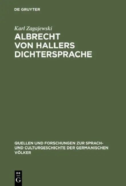 Buy Albrecht von Hallers Dichtersprache (English, Karl Zagajewski) — BookShops.in