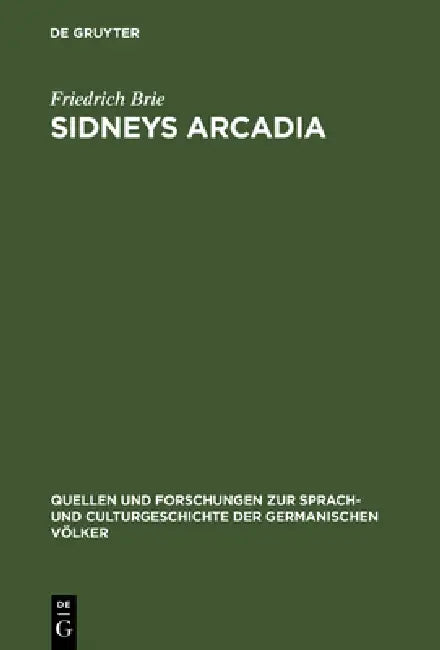 Buy Sidneys Arcadia (English, Friedrich Brie) β BookShops.in
