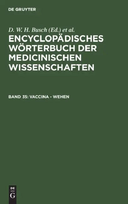 Buy Vaccina - Wehen (English, D. W. H. Busch | Carl Ferdinand Gräfe | J. F. Diffenbach) — BookShops.in