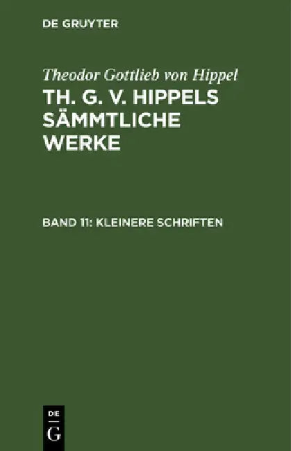 Buy Kleinere Schriften (English, Theodor Gottlieb Von Hippel) — BookShops.in
