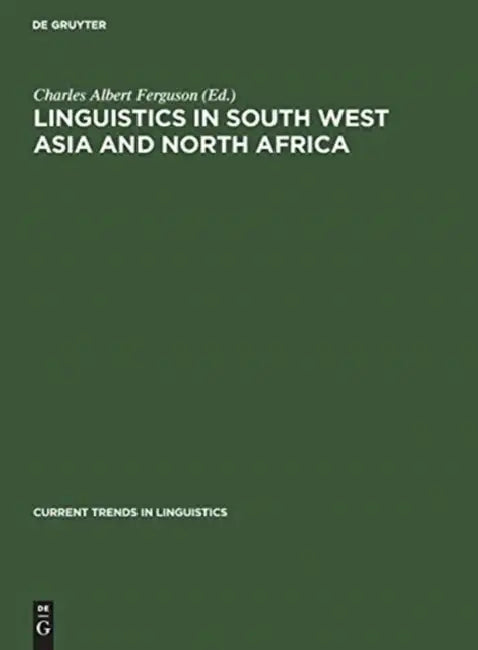 Buy Linguistics in South West Asia and North Africa (English, Charles Albert Ferguson) — BookShops.in