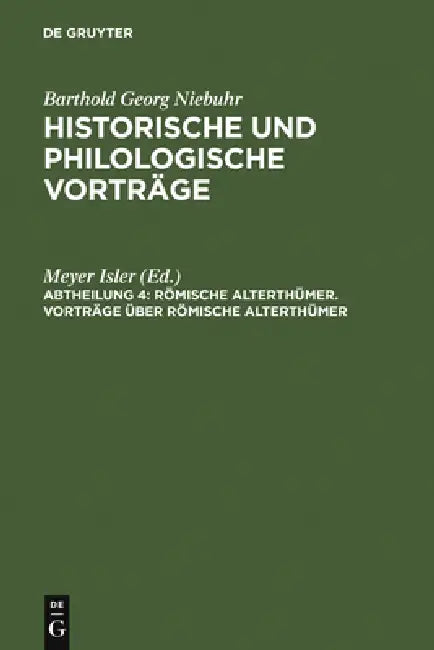 Buy Vorträge über römische Alterthümer (English, Meyer Isler) — BookShops.in