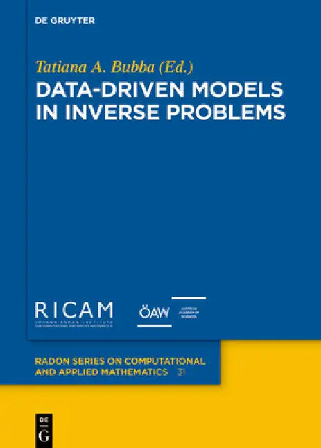 Buy Data-Driven Models in Inverse Problems (English, Tatiana A. Bubba) — BookShops.in
