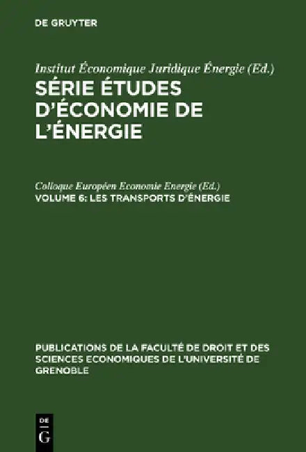 Buy Les Transports d'Énergie (English, Colloque Européen Economie Energie) — BookShops.in