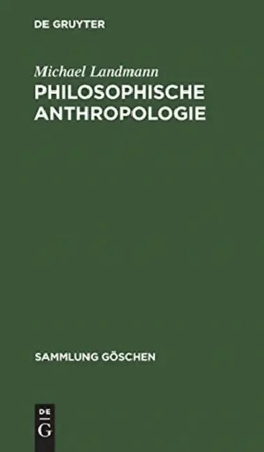 Buy Philosophische Anthropologie (English, Michael Landmann) — BookShops.in
