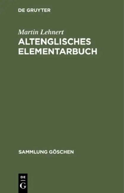Buy Altenglisches Elementarbuch (English, Martin Lehnert) — BookShops.in