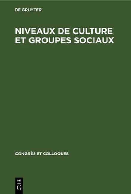 Buy Niveaux de culture et groupes sociaux (English, Louis Bergeron) — BookShops.in