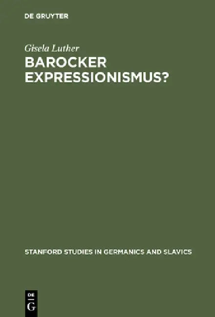Buy Barocker Expressionismus? (English, Gisela Luther) — BookShops.in