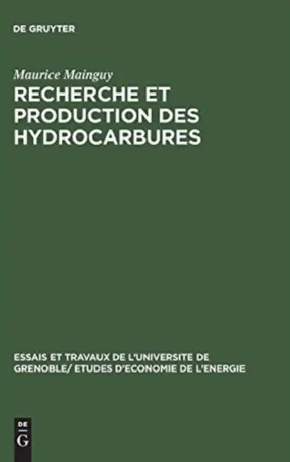 Buy Recherche et production des hydrocarbures (English, Maurice Mainguy) — BookShops.in