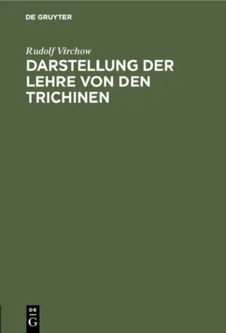 Buy Darstellung der Lehre von den Trichinen (English, Rudolf Virchow) — BookShops.in