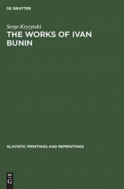 Buy The Works of Ivan Bunin (English, Serge Kryzytski) โ BookShops.in