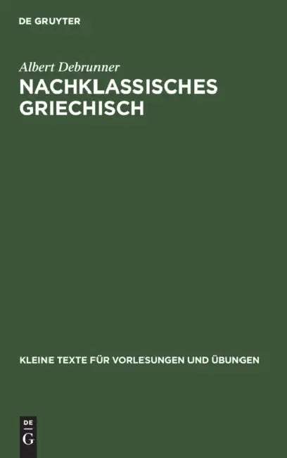 Buy Nachklassisches Griechisch (English, Albert Debrunner) — BookShops.in